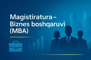 Biznes boshqaruvi(MBA)