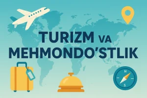 Turizm va mehmondo’stlik
