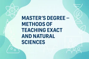 Methodology of teaching exact and natural sciences